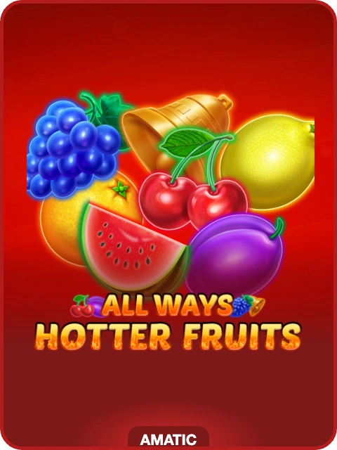 Allways Hotter Fruits thumbnail — Amatic Industries