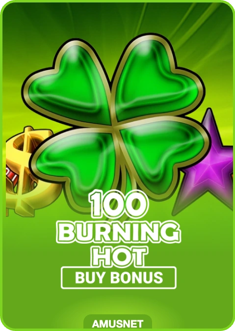 100 Burning Hot Buy Bonus lobby thumbnail — Amusnet, rendered by thumbs.store