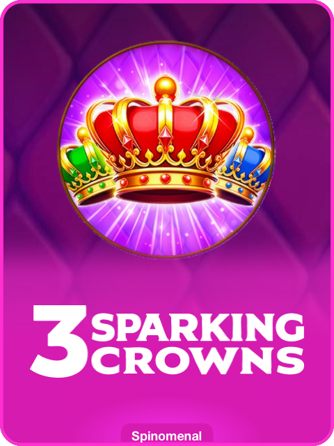 3 Sparking Crowns thumbnail — Spinomenal