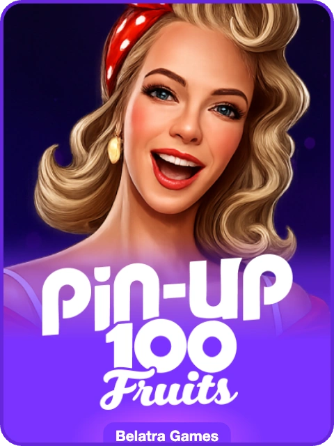 100 Pin Up Fruits thumbnail — Belatra Games