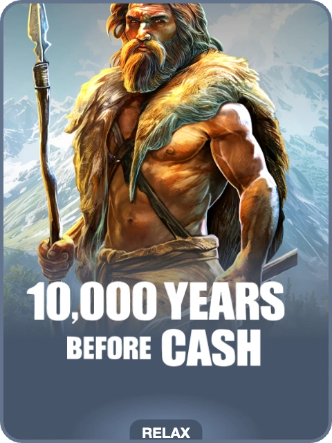 10000 Years Before Cash thumbnail — Relax Gaming