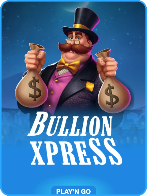 Bullionexpress lobby thumbnail — Play'n GO, rendered by thumbs.store