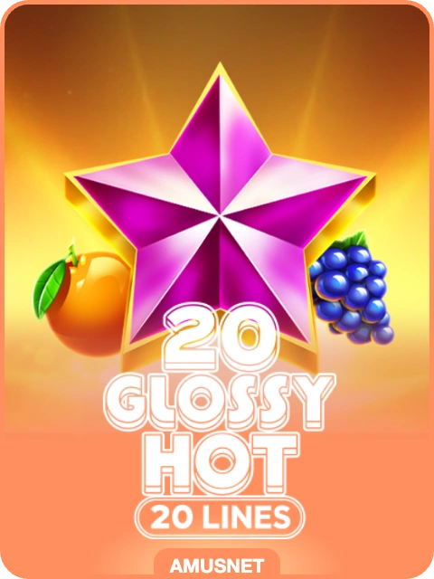 20 Glossy Hot lobby thumbnail — Amusnet, rendered by thumbs.store